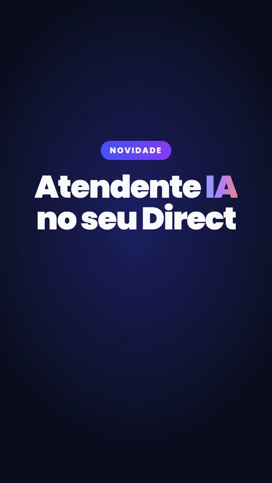 Capa do vídeo: Vídeo explicativo de produto: atendente com IA no Direct